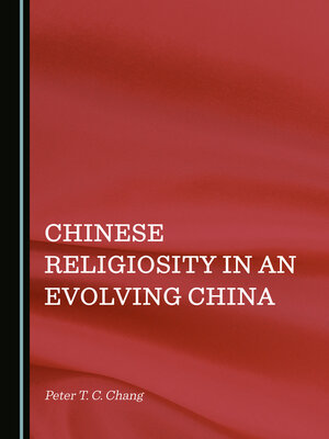 cover image of Chinese Religiosity in an Evolving China
